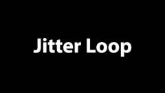 Jitter Loop.ffx