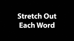 Stretch Out Each Word.ffx